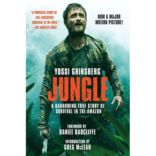 Jungle (Movie Tie-In Edition): A Harrowing True Story of Survival in the Amazon