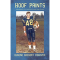 Hoof Prints: Memories of the Blue and the Gold