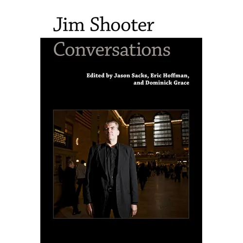 Jim Shooter: Conversations