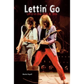 Lettin' Go: UFO in the `80s & `90s