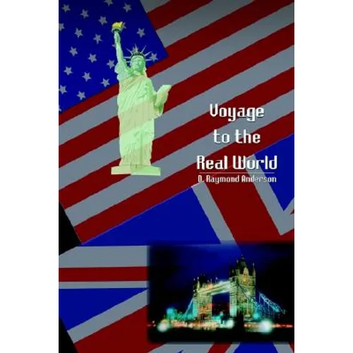 Voyage to the Real World