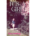 It's A Girl