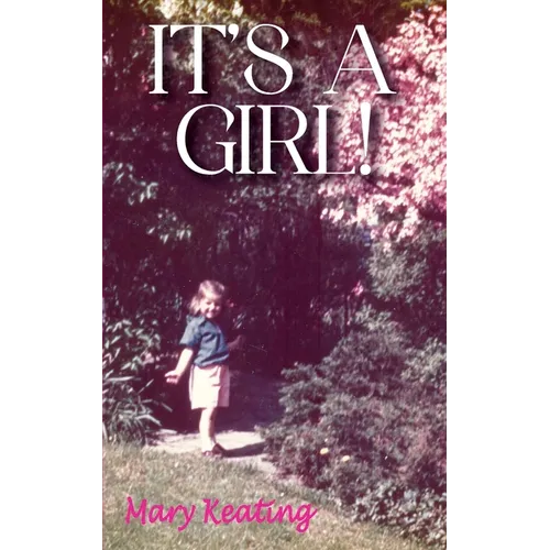 It's A Girl