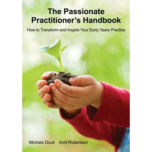 The Passionate Practitioner's Handbook