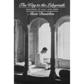The Way to the Labyrinth: Memories of East and West