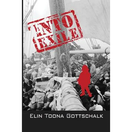 Into Exile: A Life Story of War and Peace
