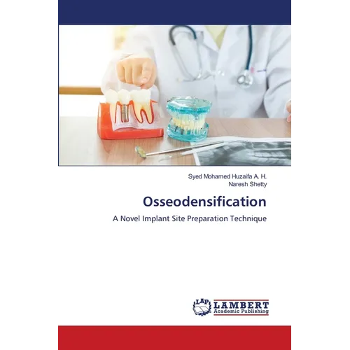 Osseodensification