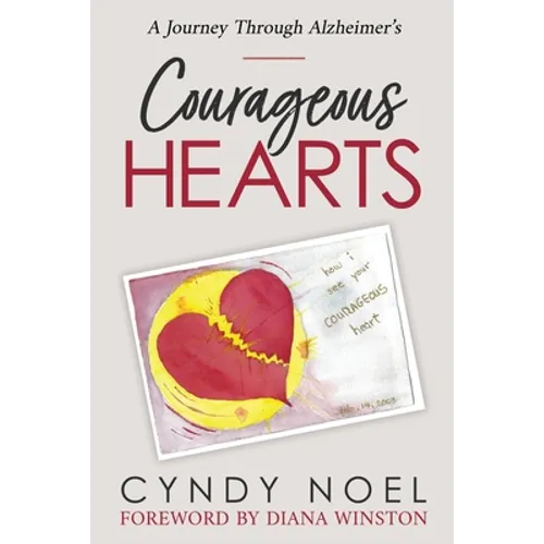 Courageous Hearts