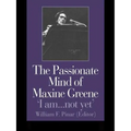 The Passionate Mind of Maxine Greene: 'I am ... not yet'