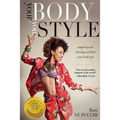 Your Body, Your Style: Simple Tips on Dressing to Flatter Your Body Type