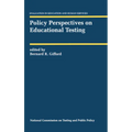 Policy Perspectives on Educational Testing