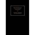Edward M. Kennedy: Memorial Addresses and Other Tributes, 1932-2009