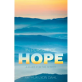 In Pursuit of Hope: A Guide for the Seeker