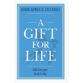 A Gift for Life: Skills everyone needs to win