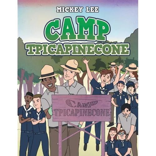 Camp Tpicapinecone