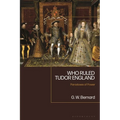 Who Ruled Tudor England: Paradoxes of Power