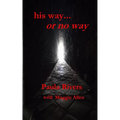 his way... or no way
