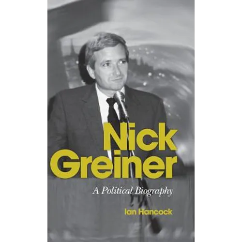 Nick Greiner: A Political Biography