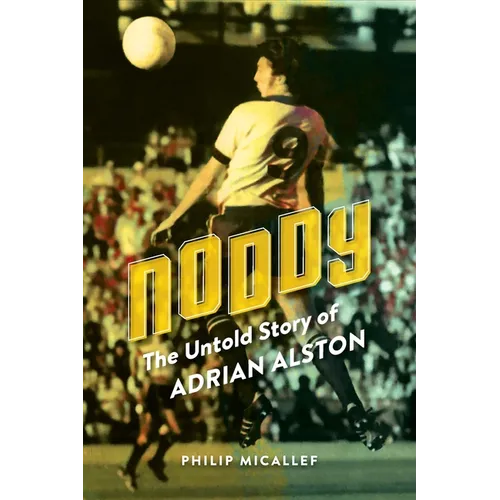 Noddy: The Untold Story of Adrian Alston