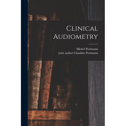 Clinical Audiometry