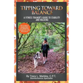 Tipping Toward Balance: A Fitness Trainer's Guide to Stability and Walking