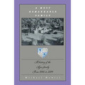 A Most Remarkable Family: A History of the Lyon Family from 1066 to 2014