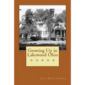 Growing Up in Lakewood Ohio