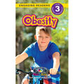 Obesity: Understand Your Mind and Body (Engaging Readers, Level 3)