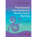 Psychosocial Interventions in Mental Health Nursing