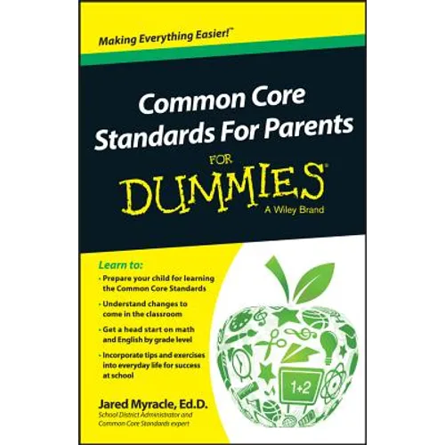 Common Core Standards For Parents For Dummies