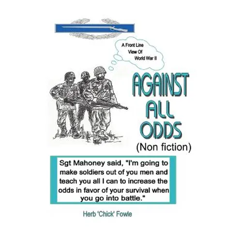 Against All Odds: (Non Fiction)