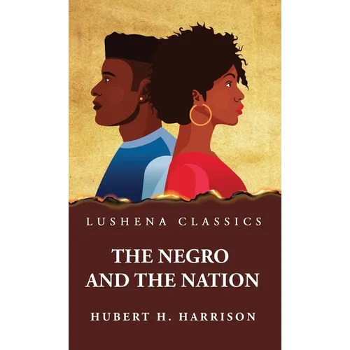 The Negro and the Nation