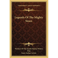 Legends Of The Mighty Sioux