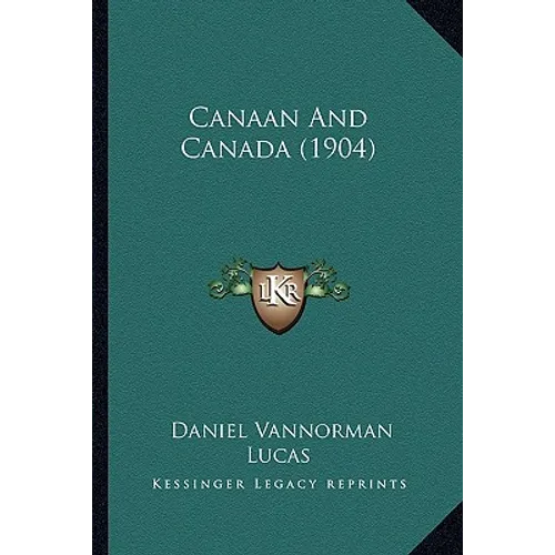Canaan And Canada (1904)