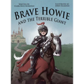 Brave Howie and the Terrible Giant