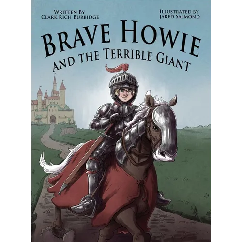 Brave Howie and the Terrible Giant