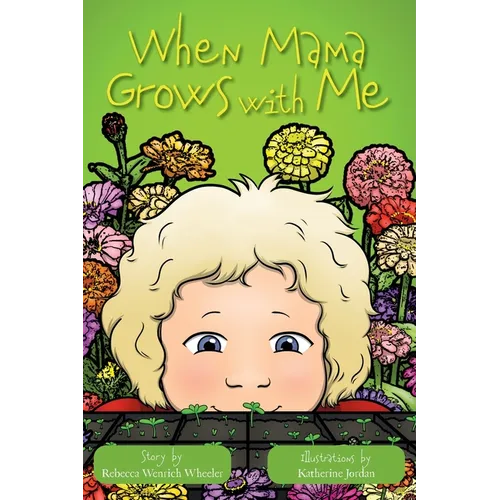 When Mama Grows with Me