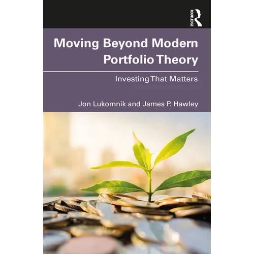 Moving Beyond Modern Portfolio Theory: Investing That Matters