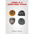Stories of a Correctional Officer