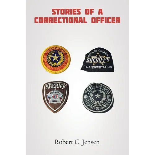 Stories of a Correctional Officer