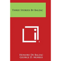 Three Stories by Balzac