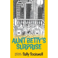 Aunt Betty's Surprise