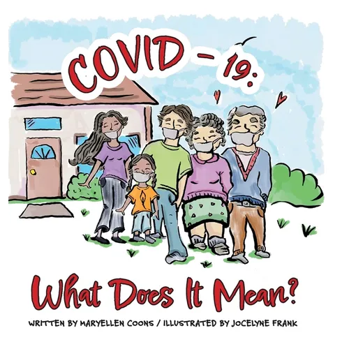 Covid-19: What Does It Mean?