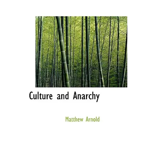 Culture and Anarchy