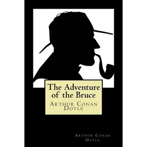 The Adventure of the Bruce