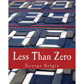 Less Than Zero: The Case for a Falling Price Level in a Growing Economy
