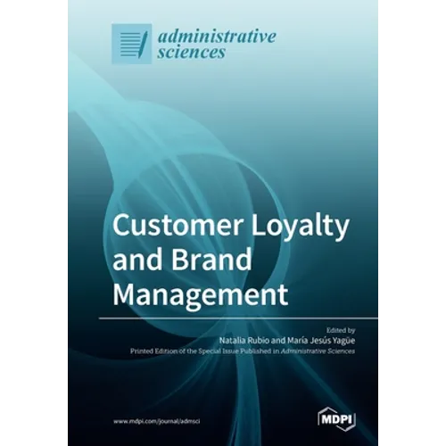 Customer Loyalty and Brand Management