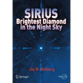 Sirius: Brightest Diamond in the Night Sky