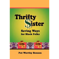 Thrifty Sister: Saving Ways for Black Folks