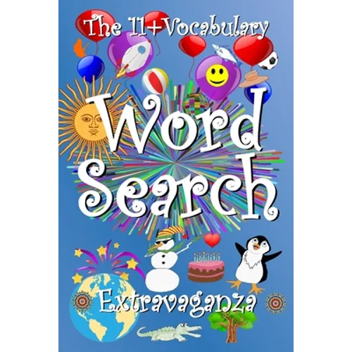 The 11+ Vocabulary Word Search Extravaganza